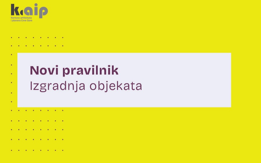 Novi pravilnik o načinu izrade sadržini i ovjeri tehničke dokumentacije za građenje objekta